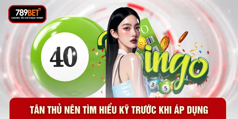 Tân thủ nên tìm hiểu kỹ trước khi áp dụng Tân thủ nên tìm hiểu kỹ trước khi áp dụng